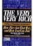 The Very Very Rich: Profile...