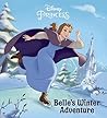 Belle's Winter Adventure (Disney Princess)