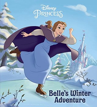 Belle's Winter Adventure (Disney Princess)