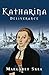 Katharina: Deliverance (Kat...