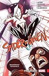 Spider-Gwen, Vol. 4 by Jason Latour Spider-Gwen, Vol. 4 by Jason Latour