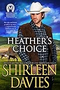 Heather's Choice