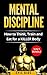 MENTAL DISCIPLINE by Epic Rios