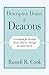 Descriptive Duties of Deacons by Russell R. Cook