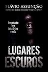 Book cover for Lugares Escuros: Inspirado em histórias reais (Portuguese Edition)