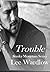 Trouble (Smoky Mountain Ser...