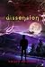 Dissension by Kristy Centeno Dissension by Kristy Centeno