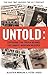 Untold: Exposing the Truth ...