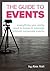 The Guide to Events by Alex Vail