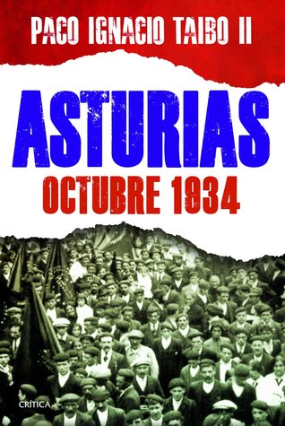 Asturias, octubre 1934 (Hardcover)
