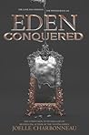 Eden Conquered by Joelle Charbonneau