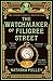 The Watchmaker of Filigree Street (The Watchmaker of Filigree Street, #1)