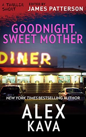 Goodnight, Sweet Mother (Kindle Edition)