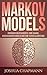 Markov Models: Introduction...