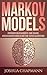 Markov Models by Joshua Chapmann