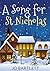 A Song for St Nicholas: The Christmas Choir