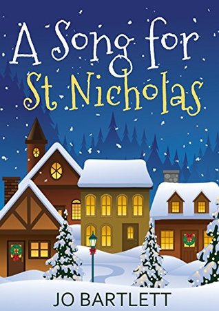 A Song for St Nicholas: The Christmas Choir (Kindle Edition)