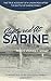Captured at Sabine: The True Account of a Union POW After the Battle of Sabine Pass II