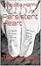 Persistent Heart: Thomas King (Never Ending Love Book 2)