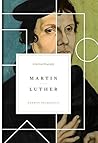 Book cover for Martin Luther: A Spiritual Biography