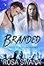 Branded (Feathers and Micro...