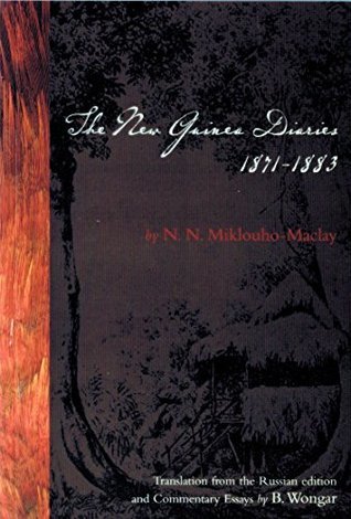 New Guinea diaries, 1871-1883 (Paperback)