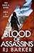 Blood of Assassins (The Wounded Kingdom #2)