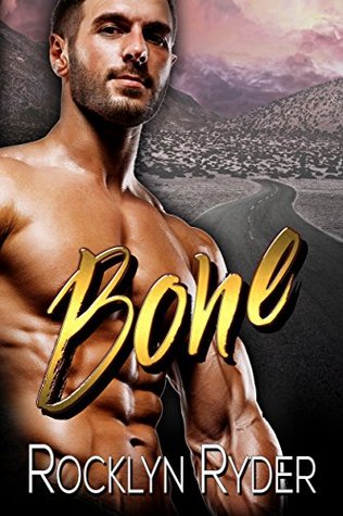Bone (Wild Romance #4)