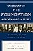 Casebook for The Foundation...