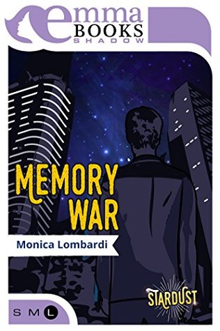 Memory War (Stardust #2) (Italian Edition)