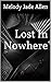 Lost In Nowhere