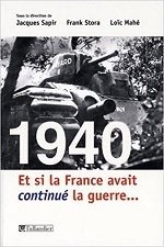 1940, et si la France avait continué la guerre ... (Paperback)