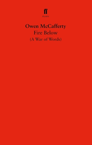 Fire Below: A War of Words