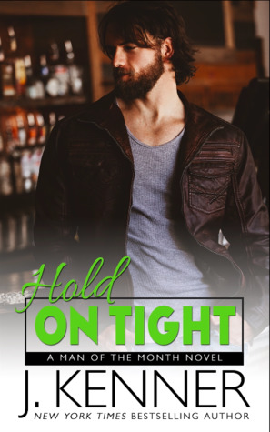 Hold on Tight (Man of the Month, #2)