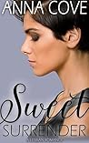 Sweet Surrender by Anna Cove