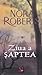 Ziua a şaptea by Nora Roberts