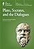 Plato, Socrates, and the Dialogues by Michael Sugrue
