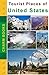 Tourist Places of United States of America by Charm Books