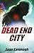 Dead End City