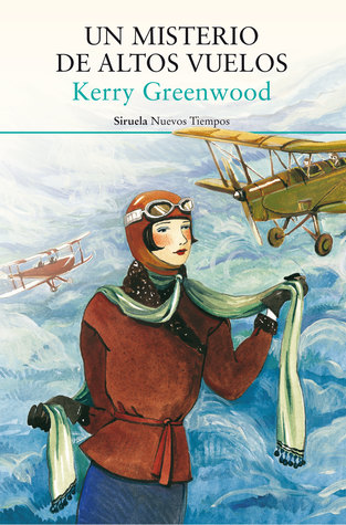 Portada de Un misterio de altos vuelos, de Kerry Greenwood