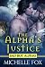 The Alpha's Justice (Huntsville Pack)