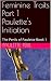 Feminine Traits Part 1 Paulette's Initiation by Paulette Peril