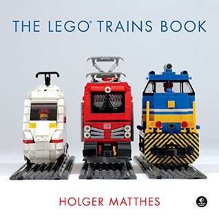 The LEGO Trains Book (Kindle Edition)