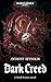Dark Creed (Word Bearers #3)