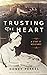 Trusting the Heart