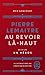 Au revoir là-haut, suivi de Un héros