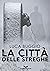 La città delle streghe