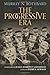 The Progressive Era by Murray N. Rothbard