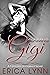 Claiming Gigi (Fantasies Un...