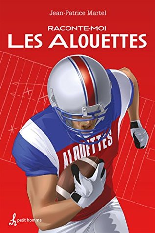 Raconte-moi Les Alouettes - Nº 14 (French Edition)